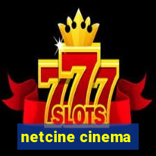 netcine cinema